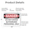 Signmission Do Not Enter Authorized Personnel Only Danger Sign, Plastic, 10in W x 7in L, 2PK OS-2PACK-DS-P-710-L-19327 - alternate 7